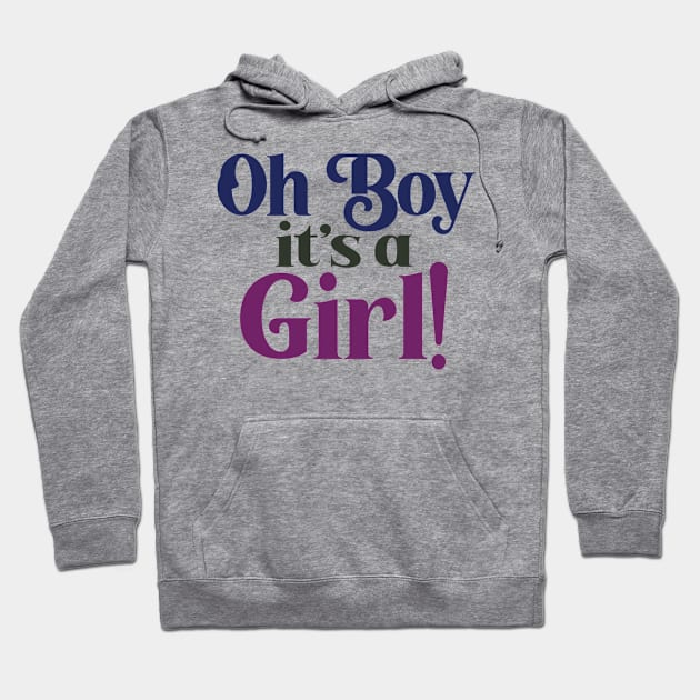 Oh Boy It's A Girl, (Pink or Blue) Gender Reveal Announcement Gift For Men, Women & Kids Hoodie by Art Like Wow Designs